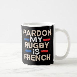 Sorry, mijn rugby is Frans — leuk ontwerp Koffiemok