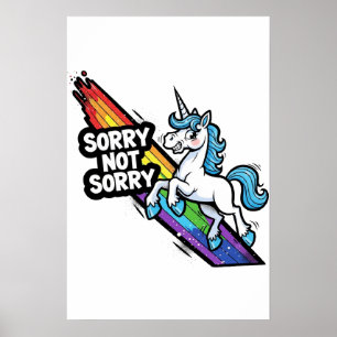 Sorry not Sorry Eenhoorn Poster