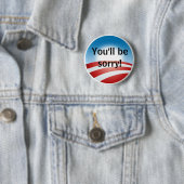 Sorry, Obama Ronde Button 5,7 Cm (In situ)