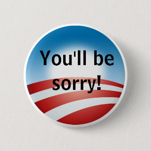 Sorry, Obama Ronde Button 5,7 Cm