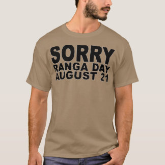 Sorry Ranga Dag 3 T-shirt