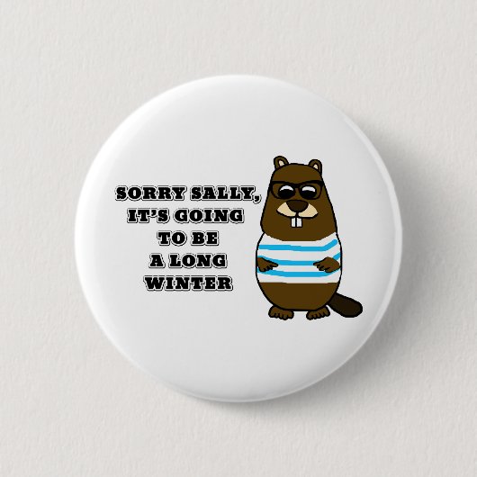 Sorry Sally, Long Winter Ronde Button 5,7 Cm (Voorkant)
