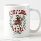 Sorry Santa, I've Been Feral-Holiday Mug