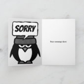 Sorry verontschuldigingskaart met grappige pinguïn kaart (Binnen)