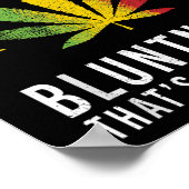 Sorry voor mijn botheid, zo rol ik grappige wiet poster (Hoek)