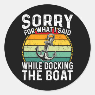 Sorry voor wat ik zei tijdens het aanmeren van de ronde sticker