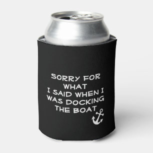 Sorry voor wat ik zei toen ik het schip aanmeerde blikjeskoeler