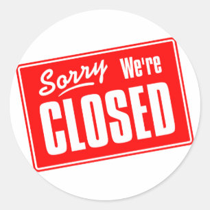 Sorry, we zijn gesloten ronde sticker