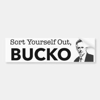 Sort jezelf uit Bucko - Jordan Peterson Bumpersticker