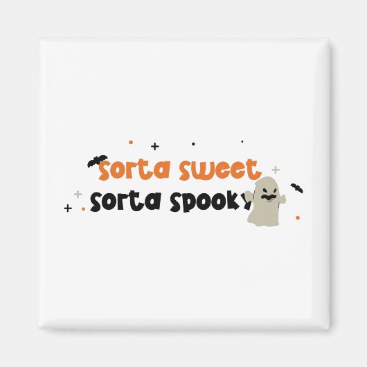 Sorta Sweet Sorta Spooky Magneet (Voorkant)