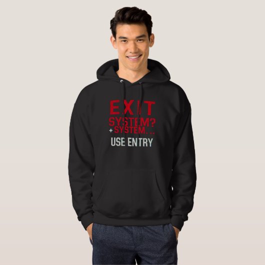 Sortie Système - Sweat à capuche drôle de programm (Devant entier)