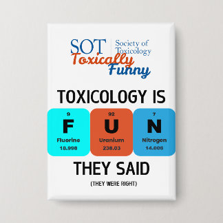 SOT - Toxisch Grappig - Toxicologie is LEUK Button