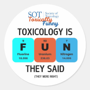 SOT - Toxisch Grappig - Toxicologie is LEUK Sticke Ronde Sticker