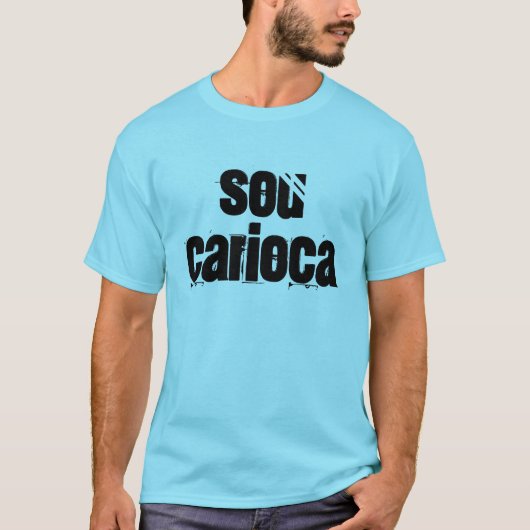 sou carioca camiseta t-shirt (Voorkant)