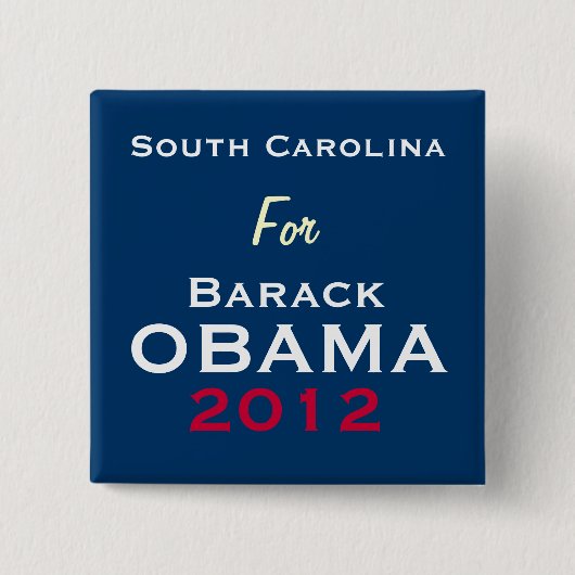 SOUITH CAROLINA voor OBAMA 2012 Campaign Button (Voorkant)