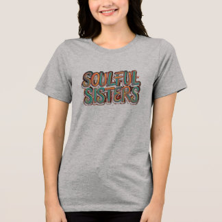 Soulful Sisters: T-shirt ontwerp