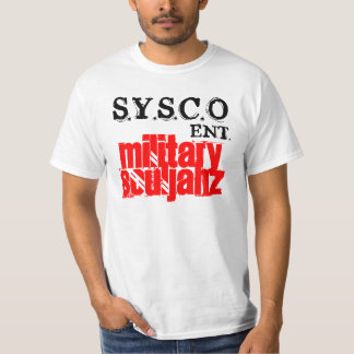 SOULJAHZ, S.Y.S.C.O, MILITAIR, ENT. T-SHIRT