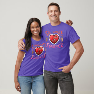 Soulmate Forever T-shirt