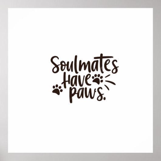 Soulmates hebben poten poster (Voorkant)