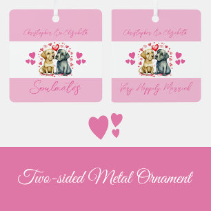 Soulmates schattige honden gelukkig getrouwd roze metalen ornament