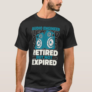 Sound Engineer in ruste Studio Producer Audio Eng T-shirt