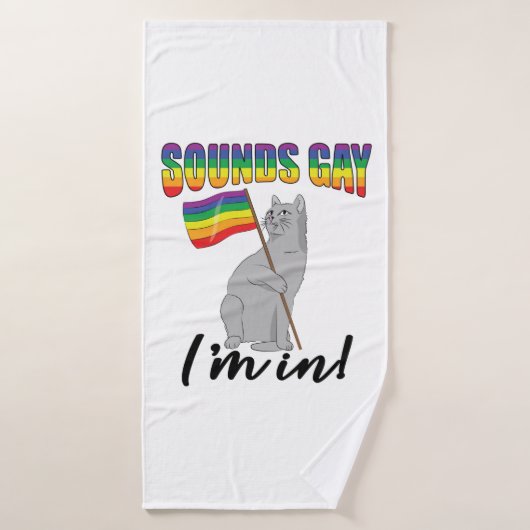Sounds Gay I'm (Serviette de bain)