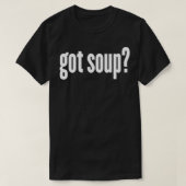 Soup got Soup Funny Soup T-shirt (Design voorkant)