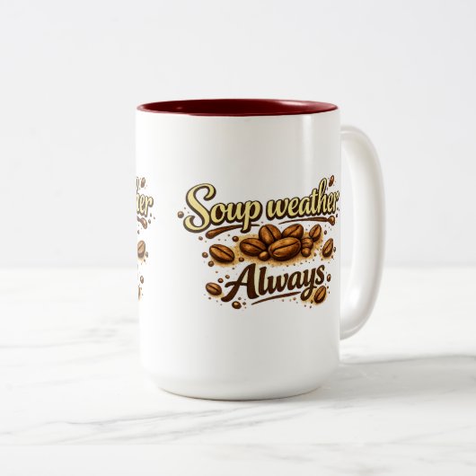 Soup Weer Altijd — Coffee Bean Script Mok (Voorkant rechts)