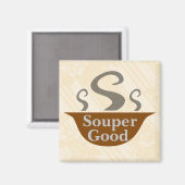 Souper Good Magnet Magneet (Voorkant / Achterkant)