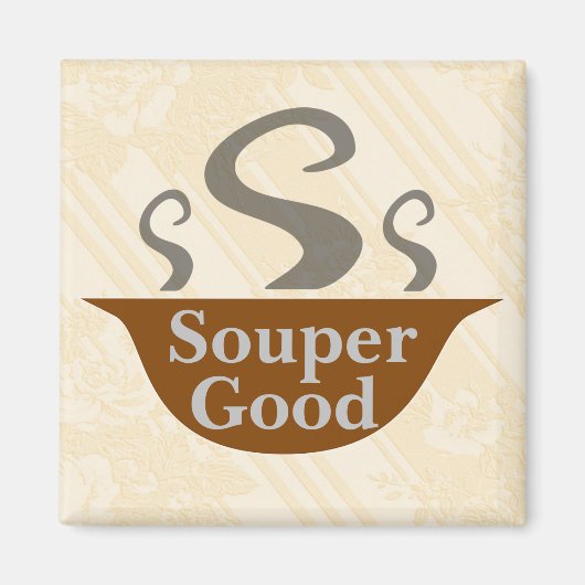 Souper Good Magnet Magneet (Voorkant)
