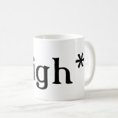 Soupir : mugs (texte noir) (Devant droit)