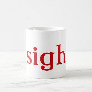 Soupir : mugs (texte rouge)