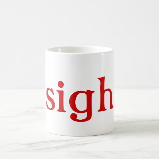 Soupir : mugs (texte rouge) (Centre)