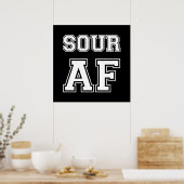 SOUR AF-POSTER POSTER (Keuken)