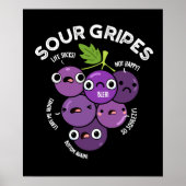 Sour Gripes Funny Fruit Grape Pun Dark BG Poster (Voorkant)