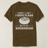 Sourdough Bread Starter Recipes Baking Rolls Begin T-shirt (Design voorkant)
