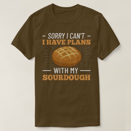 Sourdough Bread Starter Recipes Baking Rolls Begin T-shirt (Design voorkant)