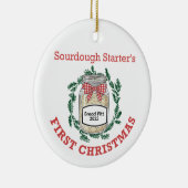 Sourdough Starter's First Christmas Add Name Keramisch Ornament (Rechts)