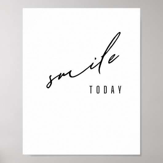 souriez. aujourd'hui. Poster et impression (Devant)