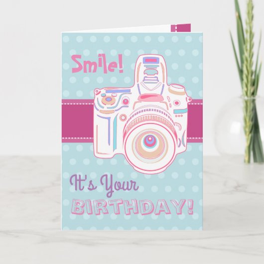 Souriez ! C'est ton anniversaire ! Carte Caméra Cu (Devant)