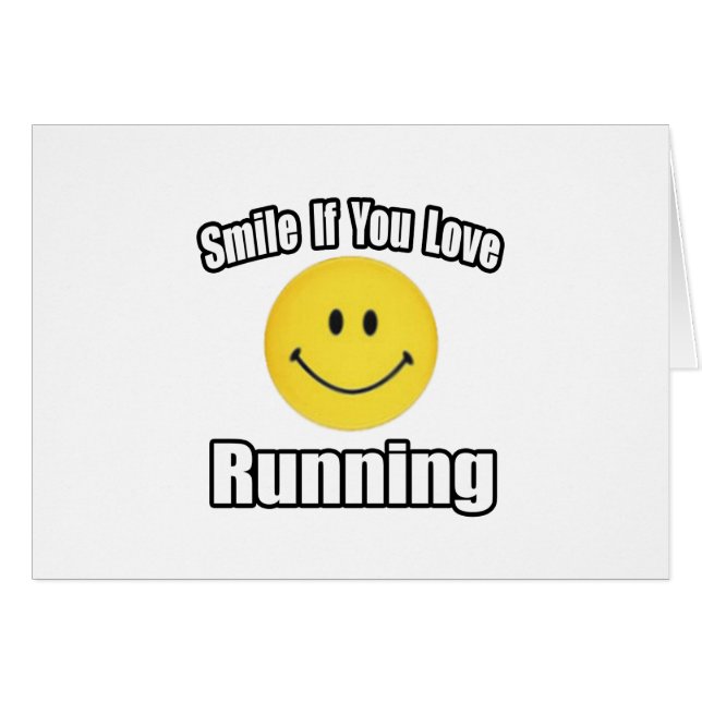 Souriez Si Vous Aimez Courir (Devant horizontal)