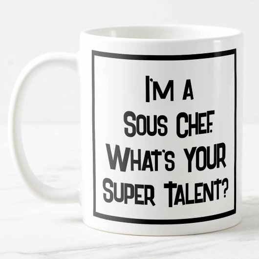 Sous Chef Super Talent. Tasse à café