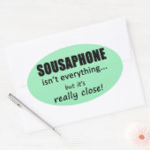 Sousaphone n'est pas tout Sticker ovale (Enveloppe)