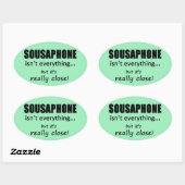 Sousaphone n'est pas tout Sticker ovale (Feuille)