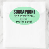 Sousaphone n'est pas tout Sticker ovale (Sac)