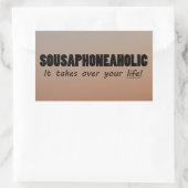 Sousaphoneaholic Life Sticker rectangulaire (Sac)