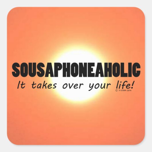 Sousaphoneaholic Sticker Carré (Devant)