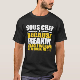 Souschef Voor Souschef Medewerker 2 T-shirt