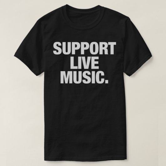 soutenir la musique live. T-shirt classique (Design devant)