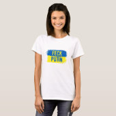 SOUTENIR UKRAINE FECK POUTINE T-shirt (Devant entier)
